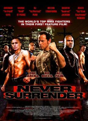 film Never Surrender en streaming