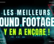 Les meilleurs Found Footages: Y en a encore !