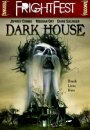 Dark House