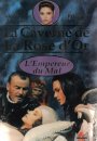 La Caverne De La Rose D'or 4 : L'empereur du mal