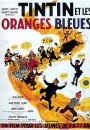 Tintin et les Oranges Bleues