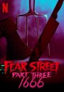 Fear Street - Partie 3: 1666