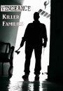 Vengeance: Killer Families