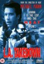 L.A. Takedown