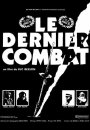 Le Dernier Combat