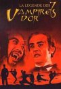 La Légende des 7 vampires d'or