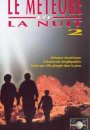 Le Météore de la Nuit 2