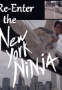 Re-Enter the New York Ninja