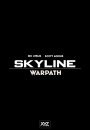 Skyline: Warpath