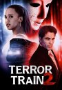 Terror Train 2