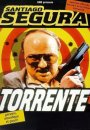 Torrente: Le Bras Gauche de la Loi