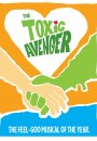 The Toxic Avenger : Musical