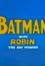 Batman with Robin the boy wonder