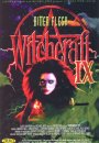 Witchcraft 9: bitter flesh