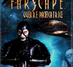 Farscape : Guerre pacificatrice