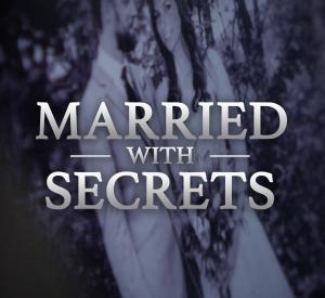 Married with Secrets