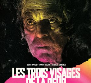 Les Trois Visages de la Peur