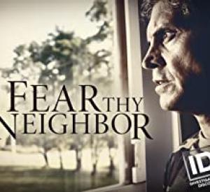 Fear thy Neighbour