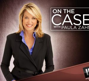 On The Case With Paula Zahn