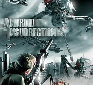 Android Insurrection