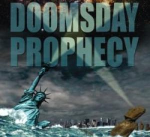 Prophetie 2012 : La Fin Du Monde - Armageddon Prophecy : Le jugement dernier