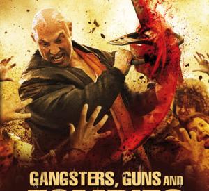 Gangsters Guns And Zombies