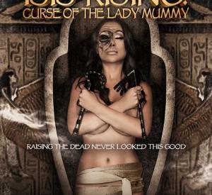Isis Rising : Curse of the Lady Mummy
