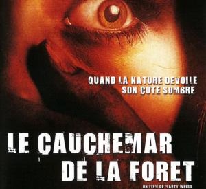 Le Cauchemar de la Forêt