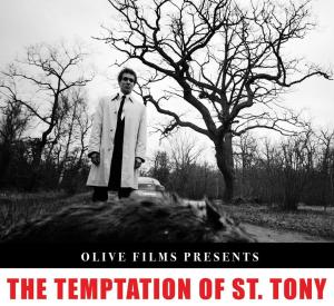 The Temptation of Saint Tony