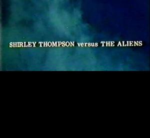 Shirley Thompson Versus the Aliens