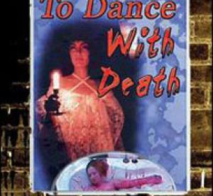 To Dance With Death