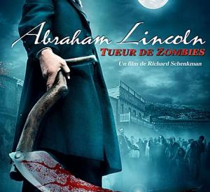 Abraham Lincoln : Tueur De Zombies