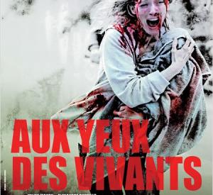 Aux Yeux des Vivants