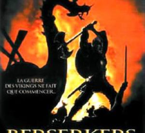 Berserkers - Les guerriers d'Odin