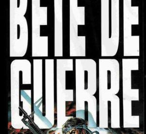 La Bête de Guerre