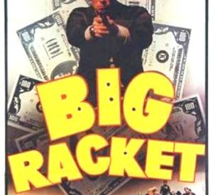 Big Racket