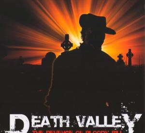Death Valley: The Revenge of Bloody Bill