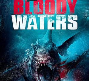 Bloody Waters : Eaux Sanglantes