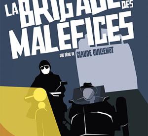 La Brigade des maléfices