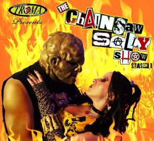 The Chainsaw Sally Show