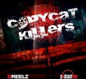 Copycat Killers