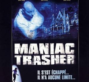 Maniac Trasher