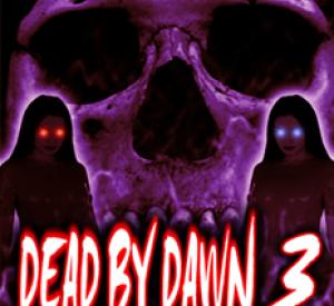 Dead by Dawn 3: The Revenge