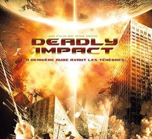 Deadly Impact - Menace sur la Terre
