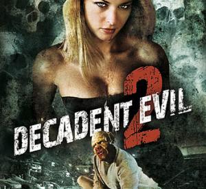 Decadent Evil 2