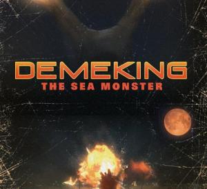 Demeking: The Sea Monster