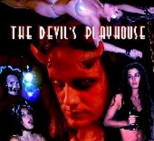 The Devil's Playhouse