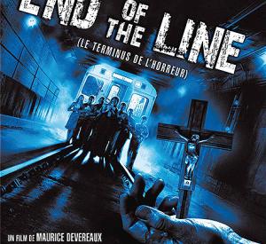 End of the Line : Le Terminus de l'horreur