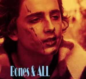 Bones and All