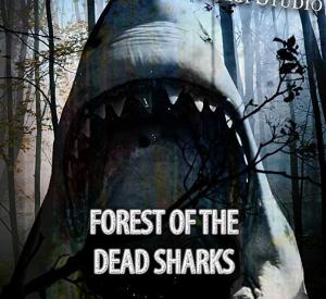 Forest of the Dead Sharks